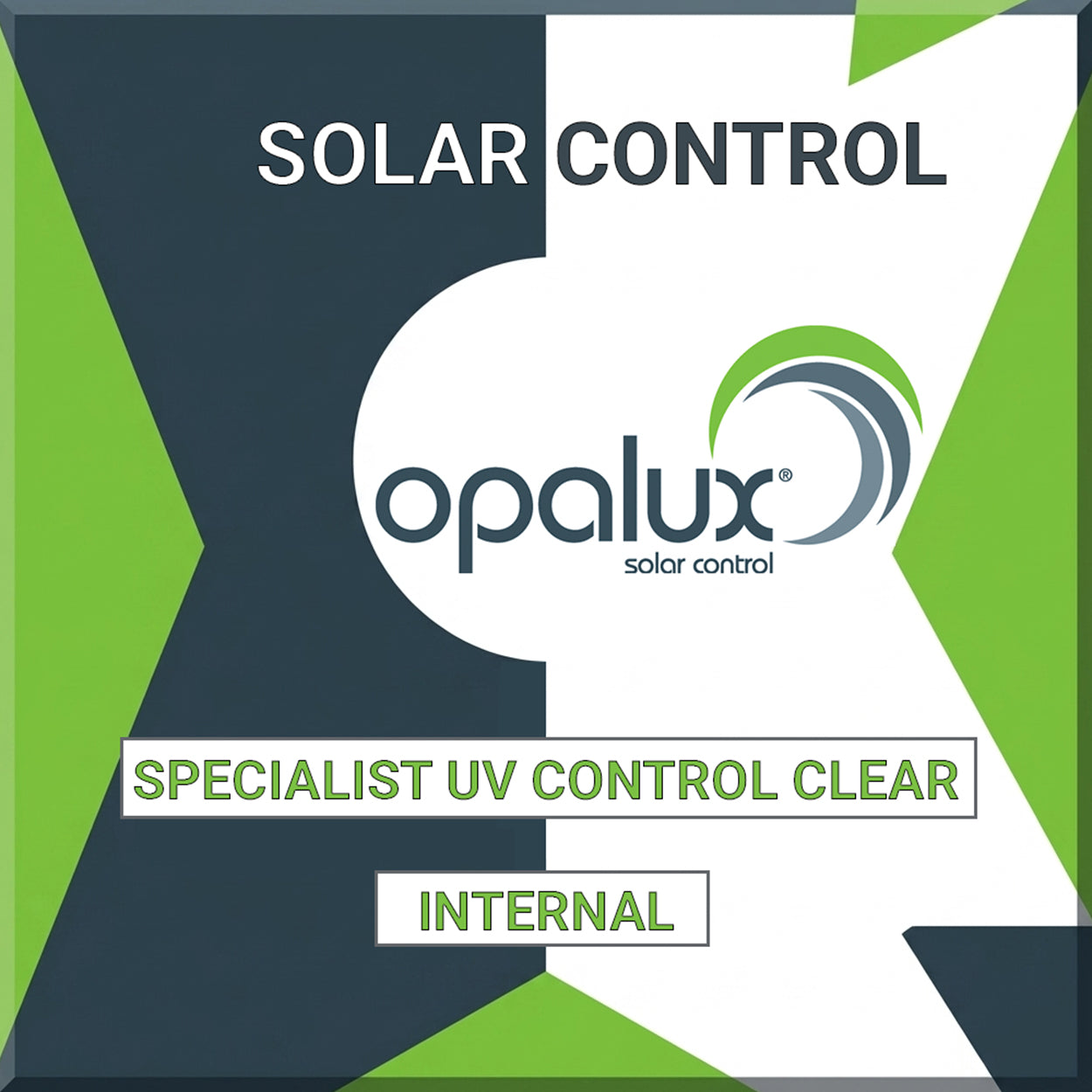 Opalux Specialist UV Control - Clear - SO-CLUV-iSR - Internal